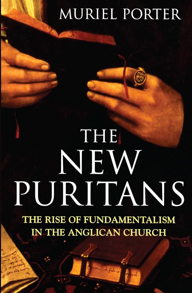 The New Puritans: The rise of fundamentalism in the Sydney Anglican Church